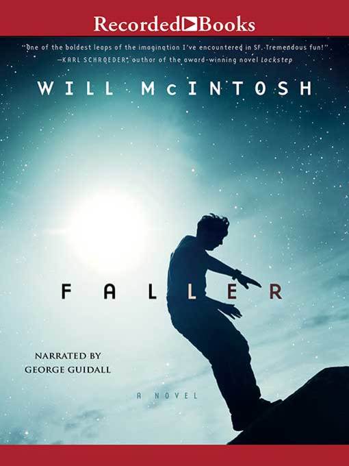 Title details for Faller by Will McIntosh - Available